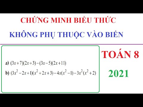 Video CHỨNG MINH BIỂU THỨC SAU KHÔNG PHỤ THUỘC VÀO BIẾN- MẸO CASIO CỰC HAY. TOÁN LỚP 8 - youtube