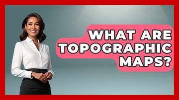 What Are Topographic Maps? - Survival Skills for Everyone