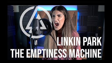 Linkin Park - The Emptiness Machine Cover | Christina Rotondo