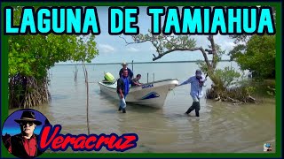 La Gran Laguna de Tamiahua,