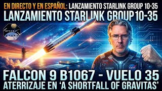 DIRECTO: Lanzamiento Starlink Group 10-35 de SpaceX