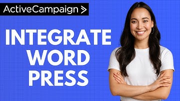 How to Integrate Wordpress in ActiveCampaign [QUICK GUIDE]
