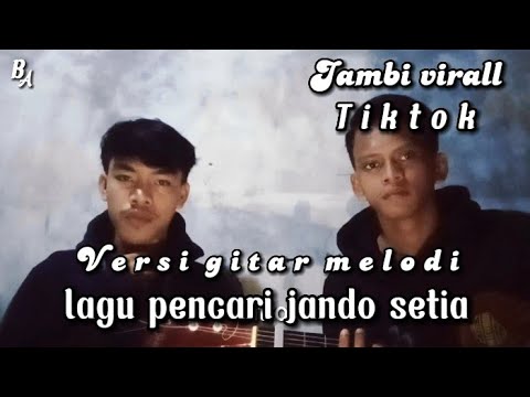 Lagu jando semakin di depan || versi gitar melodi terbaru