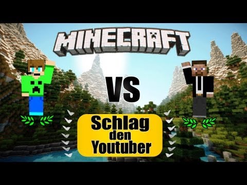 Minecraft: Schlag den YouTuber - Minecrafter1905 vs ToNyZockt - [DEUTSCH/GERMAN] - Minecraft: Schlag den YouTuber - Minecrafter1905 vs ToNyZockt - [DEUTSCH/GERMAN]