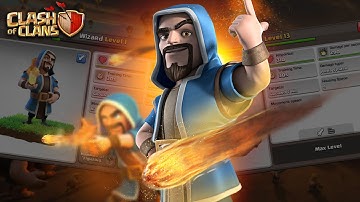 Wizard Troop: Levels 1 to Max | Clash of Clans