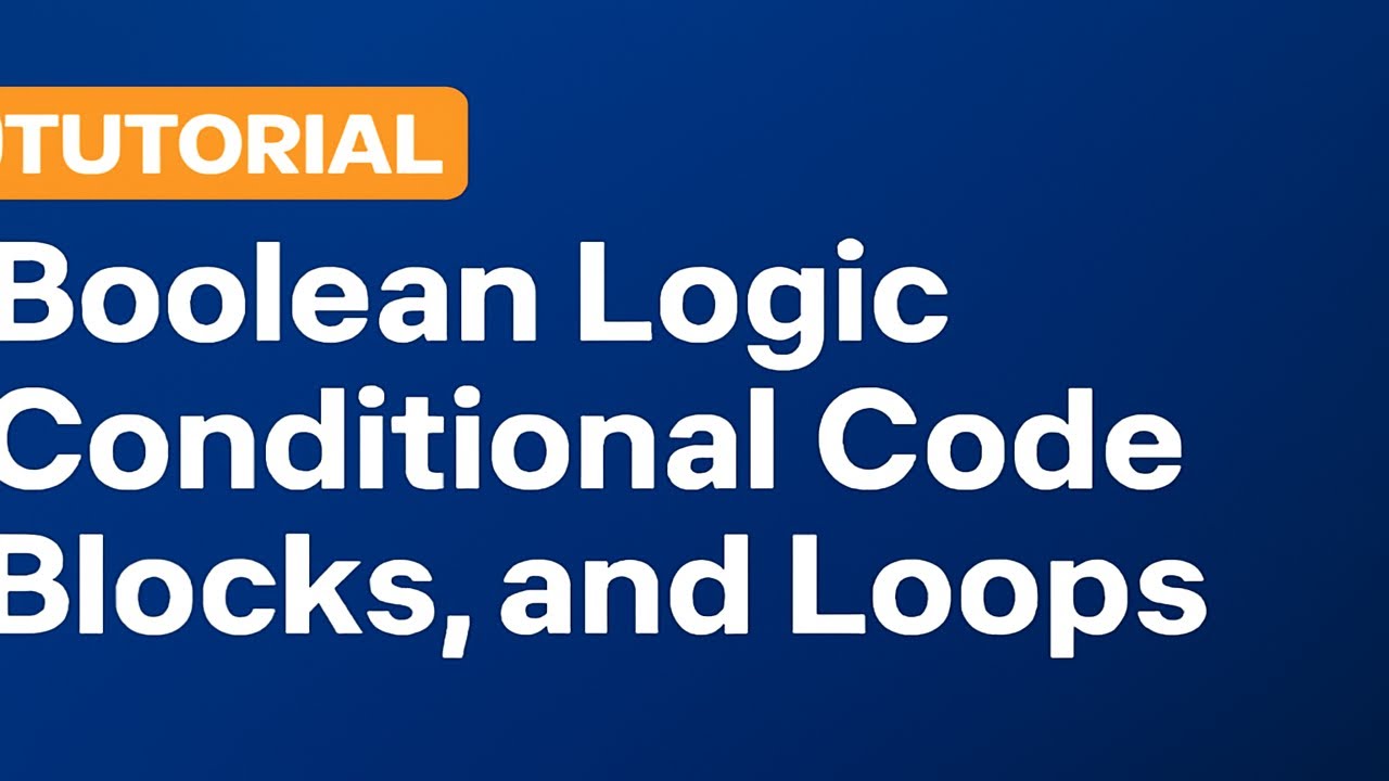 Boolean expression, code blocks and loops