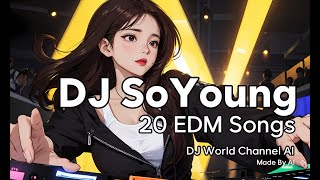 𝘿𝙅 𝙎𝙤-𝙔𝙤𝙪𝙣𝙜’𝙨 𝙍𝙚𝙛𝙡𝙚𝙘𝙩𝙞𝙫𝙚 𝙀𝘿𝙈 | Serene Female Vocal EDM Tracks 🎧