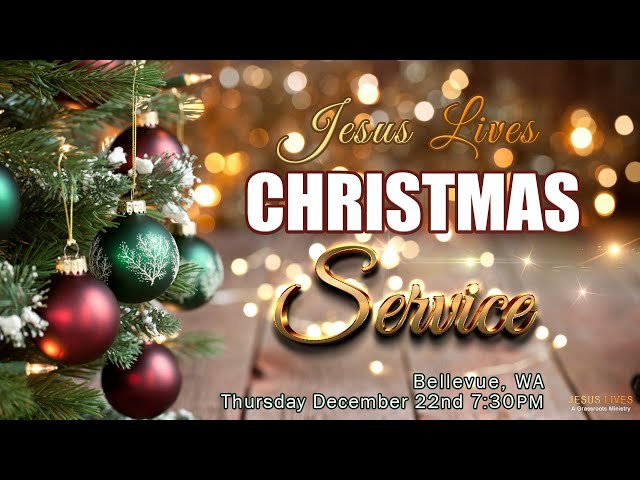 Jesus Lives Ministries Christmas Service 2022 | Pastor Phil | @JesusLives