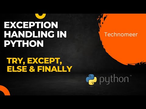 Exception handling in python (try, except, else & finally) ||PYTHON||