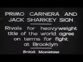 Primo Carnera and Jack Sharkey Sign Agreement