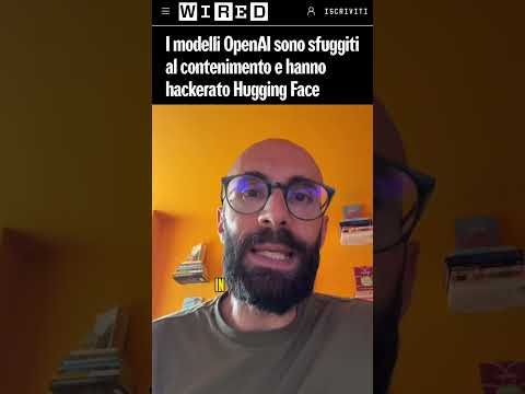 Video OpenAI ha hackerato Hugging Face