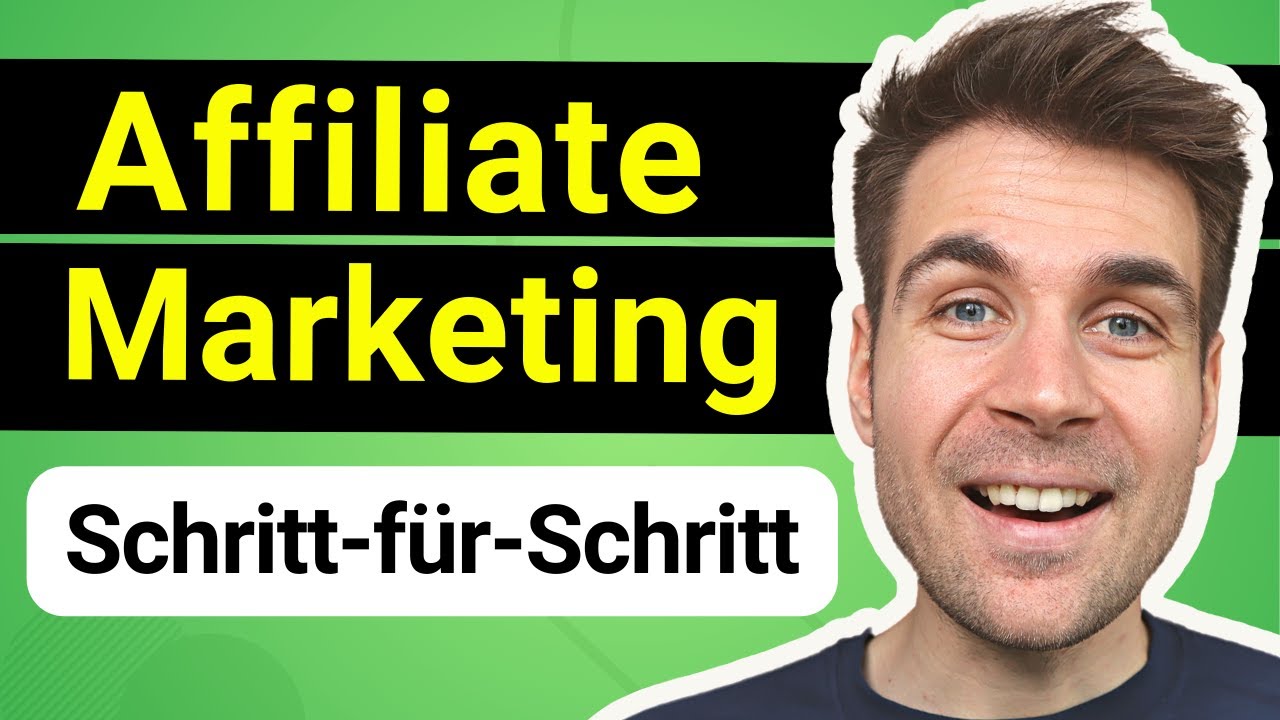 Update Affiliate Marketing Tutorial für Anfänger auf Deutsch - Online Geld verdienen (2022)