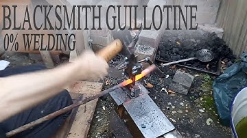 Making a Blacksmith Guillotine without welding