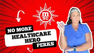 HEALTHCARE HERO DISCOUNT GONE! MSC Cruises Makes Big Changes