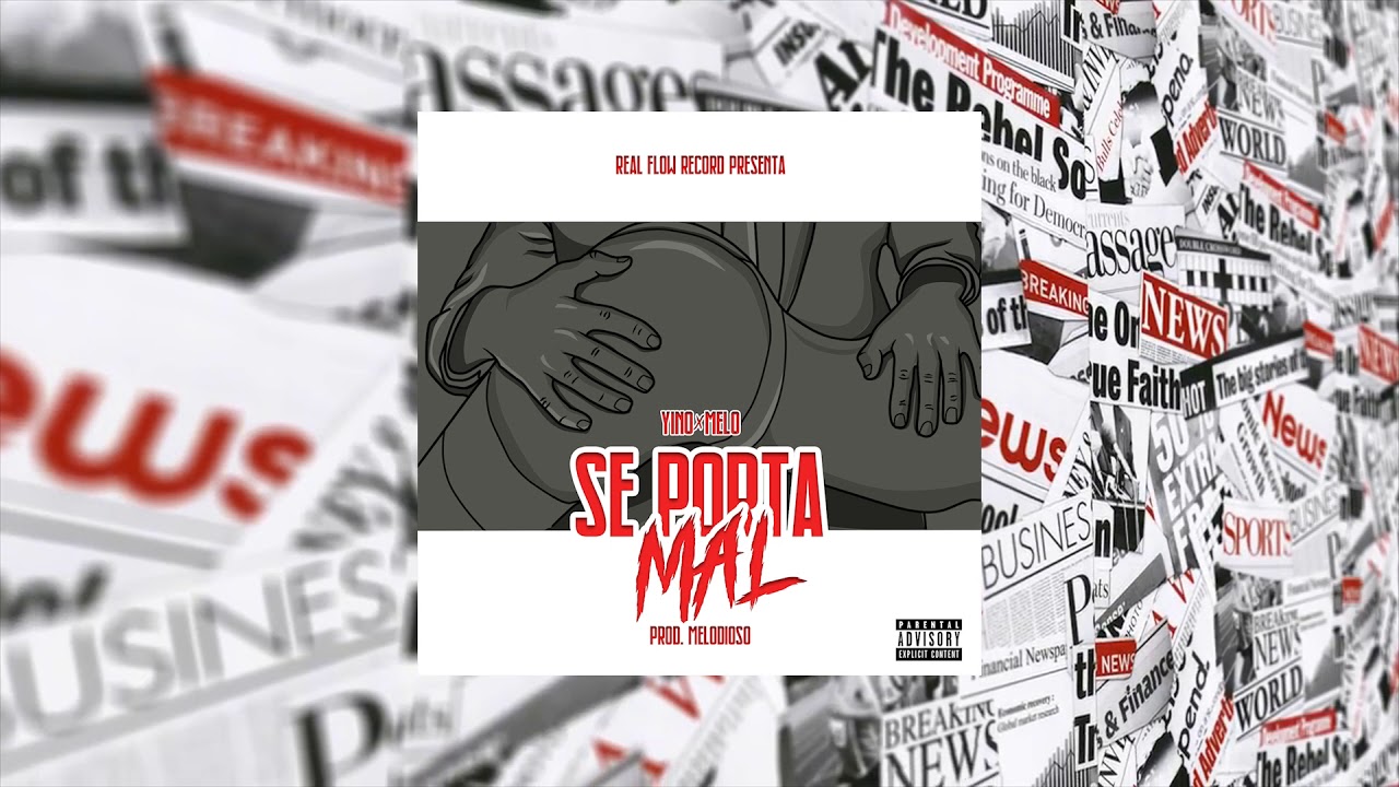 Yino X Melo - Se Porta Mal