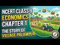 THE STORY OF VILLAGE PALAMPUR| NCERT CLASS 9 ECONOMICS CHAPTER 1