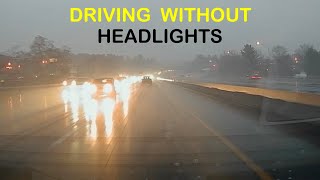 Driving Without Headlights