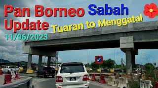 Sabah Pan Borneo Tuaran to Menggatal 🚙some improvements but a lot more can be done ✅️🙏