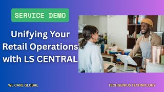 LS Central: The All-In-One Retail Solution Powered By Microsoft Dynamics 365 Business Central.