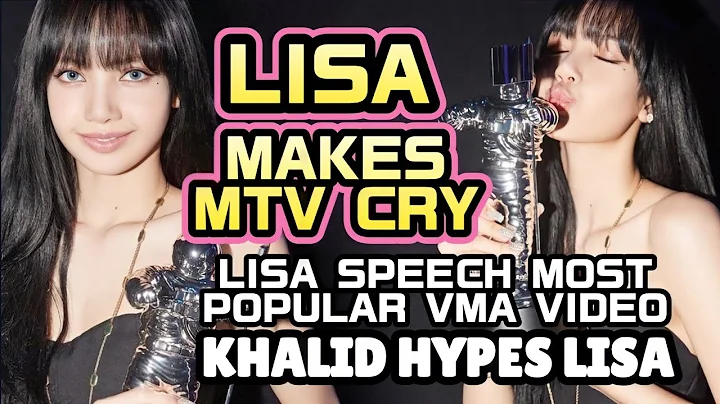 Lisa Makes MTV Cry | Khalid Hypes Up Lisa | Lisa S...