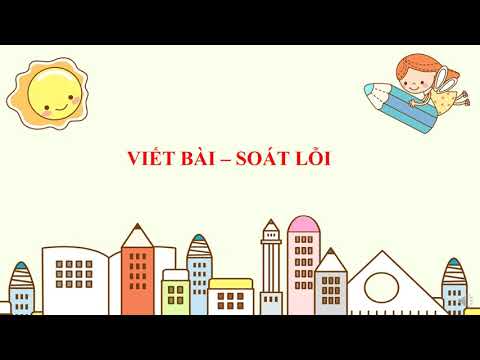 Tuan 13 - Chính tả - Ngheviet Nguoi tim duong len cac vi sao
