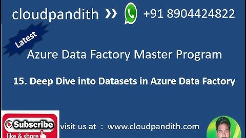 15. Deep dive into Datasets in Azure Data Factory || Category of Datasets in ADF || Create Datasets