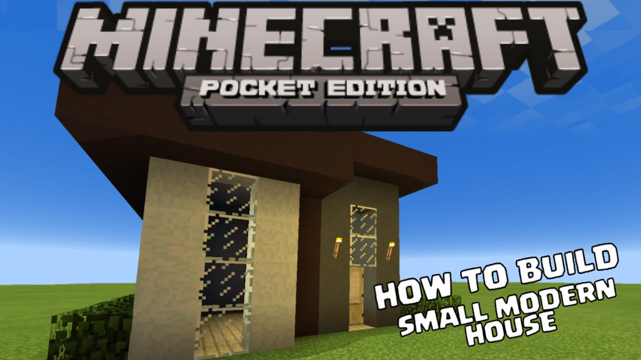 MCPE HOUSE  TUTORIALS How To Build A Small Modern  House  