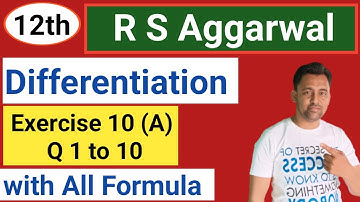 12th | Differentiation |  Ex :- 10  (A) | Q1 to Q10 /  R S Aggarwal  | @ComedyTadka-i1i