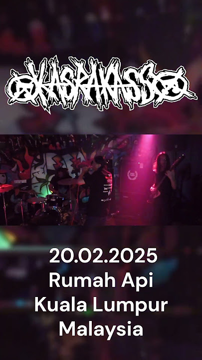 KASRAKASS  (Pantai Dalam/Malaysia) 20.02.2025 'Rumah Api' - Kuala Lumpur/Malaysia