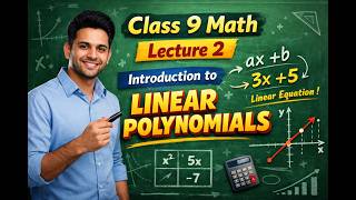 Class 9 Math Lecture 2 Introduction to Linear Polynomials #cbse #education #class9 #maths #class9th
