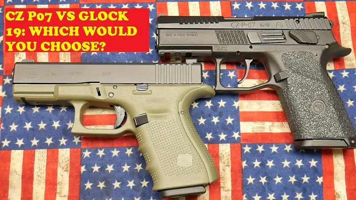 CZ P-07 VS GLOCK 19: WHICH WOULD YOU CHOOSE?
