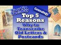 Top 5 Reasons Why to Transcribe Old Family Letters &amp; Postcards + Bonus Tips