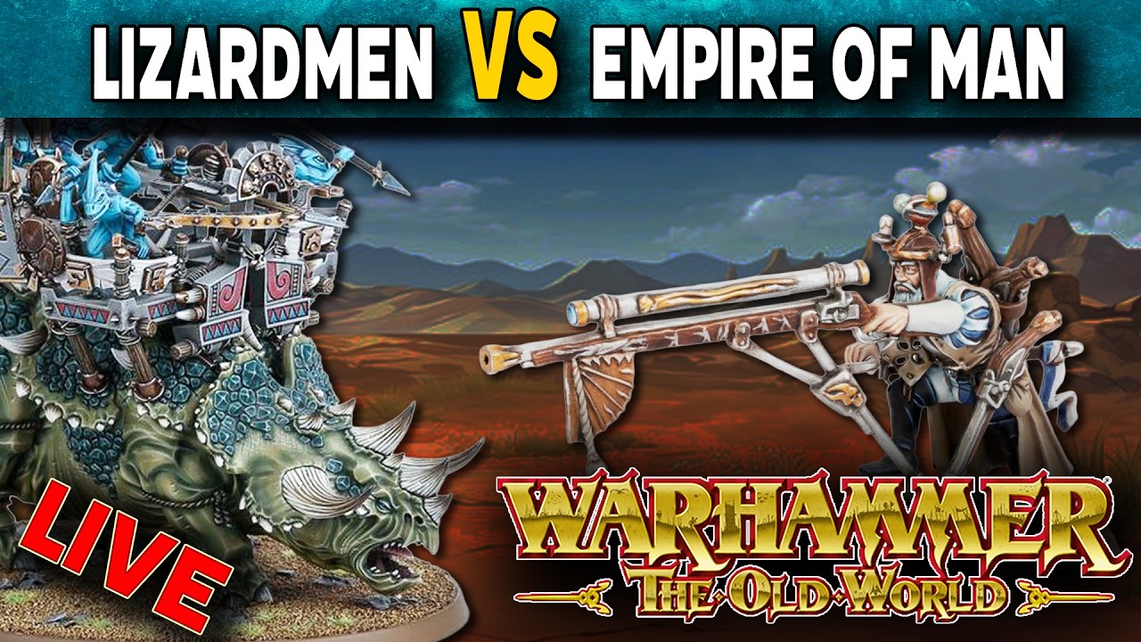 Lizardmen VS Empire of Man - Warhammer The Old World Live Battle Report ...