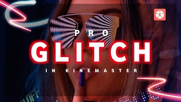 Glitch text transition in kinemaster | Kinemaster tutorial