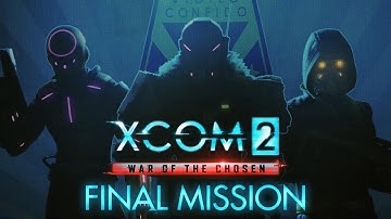 XCOM 2 War of the Chosen Leviathan Final Mission Walkthrough No Commentary - Flawless Victory