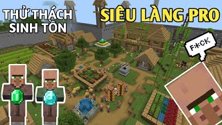 Cùng Mình Khám Phá Siêu Làng Pro Trong Minecraft Survival !!!