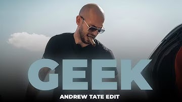 GEEK  Andrew Tate Edit