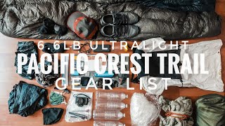 Pacific Crest Trail Thru Hike 6.6lb Ultralight Gear List