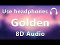 Harry styles  golden 8d audio