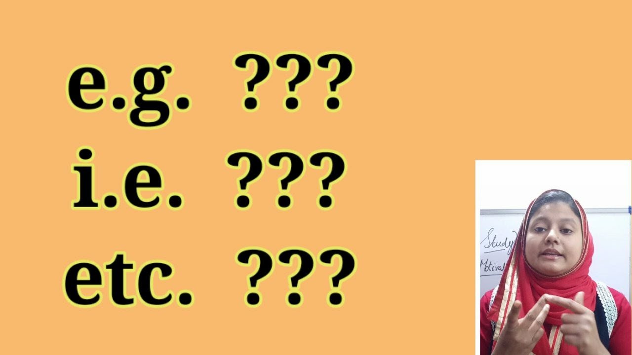 e.g. | i.e | etc. meaning in bengali | meaning of e.g and i.e