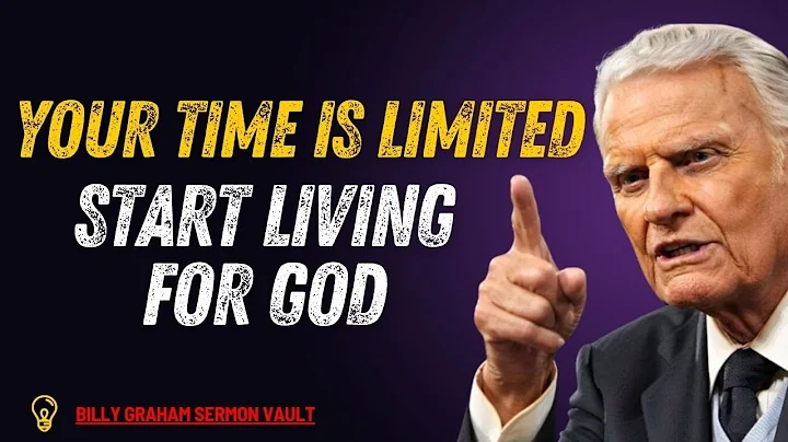 LIFE IS SHORT | Live Every Day for God – Billy Graham Inspirational | Motivational Video