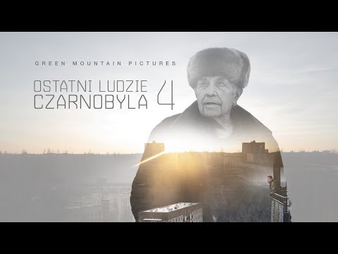 Ostatni ludzie Czarnobyla 4: Ludzie ze Stali (lektor PL)