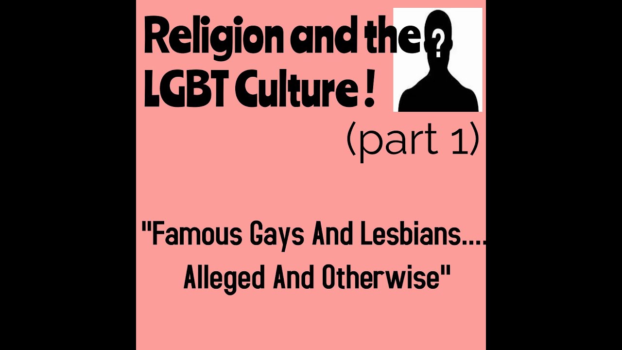 Religion And The Lgbt Culture Part 1 Youtube