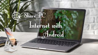 Share PC/Laptop Internet with Android via USB - Reverse Tethering screenshot 4
