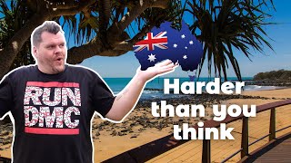 8 Struggles Of Living In Australia