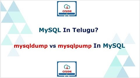 mysqldump vs mysqlpump in MySQL 8.0 (In Telugu)