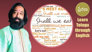 Learn Telugu with Pravindra Adari | Shall we meet | Shall we eat | Learn Telugu | Learn English