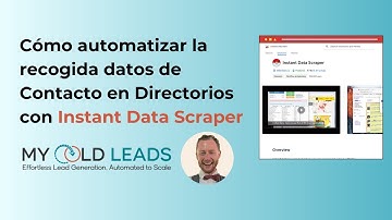 Cómo automatizar la recogida datos de personas y empresas en Directorios con Instant Data Scraper