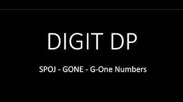 Digit DP - SPOJ - GONE - G One Numbers