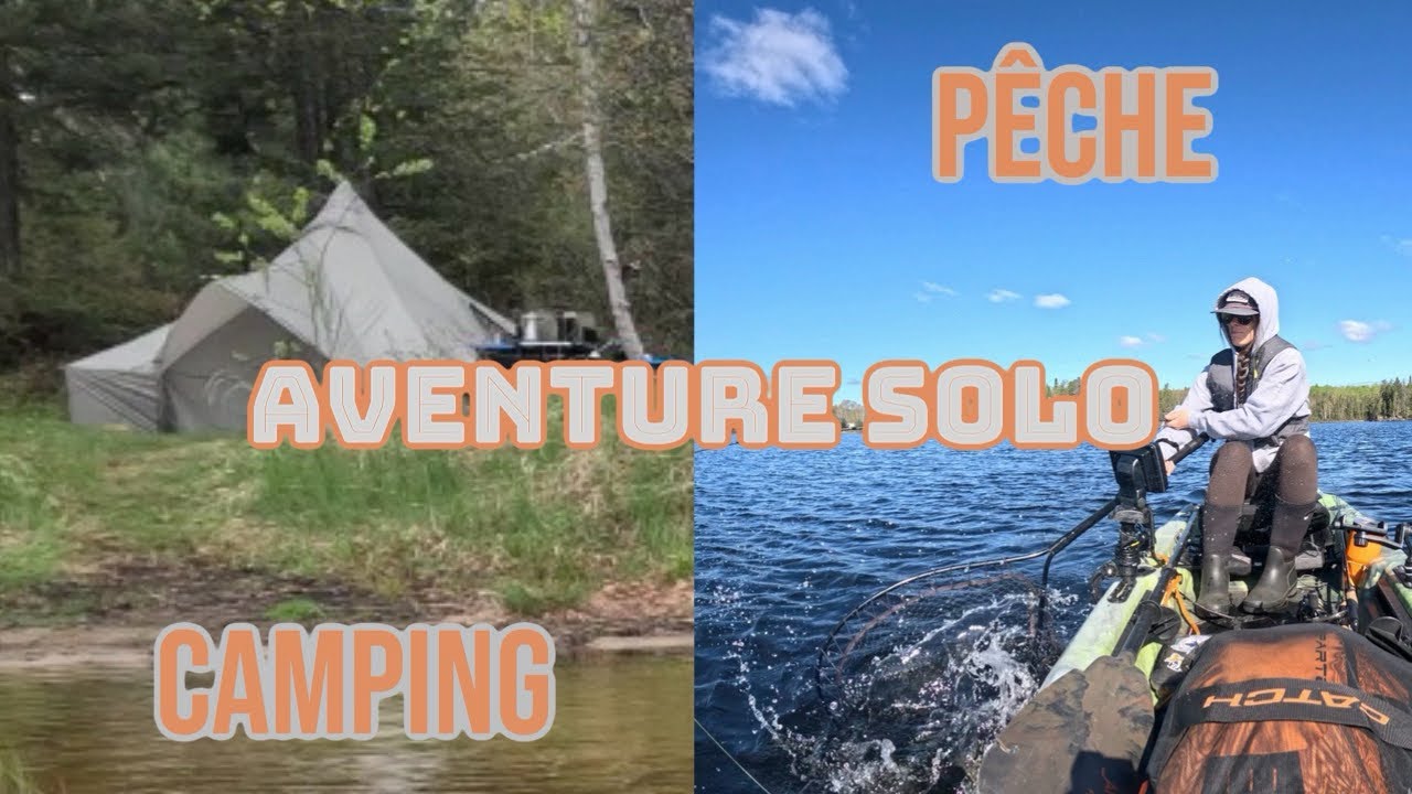 Camping & pêche en kayak - aventure solo